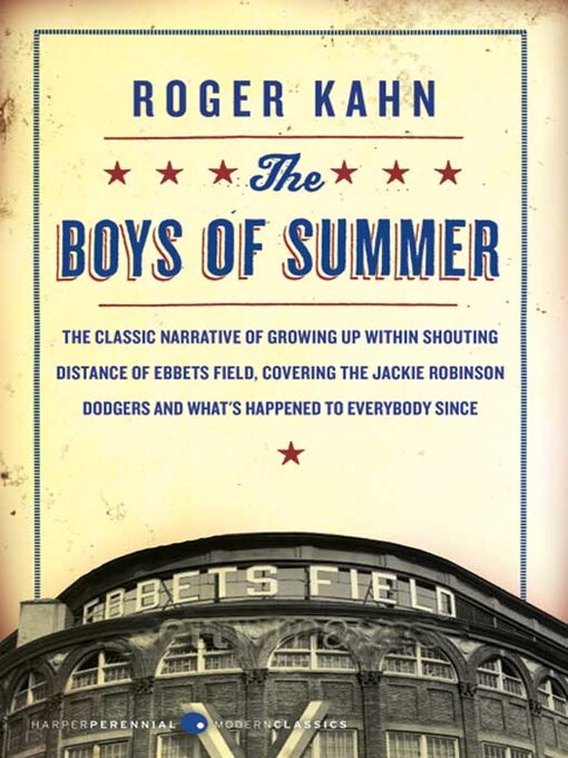 Title details for The Boys of Summer by Roger Kahn - Wait list